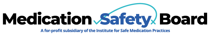 The Medication Safety Board